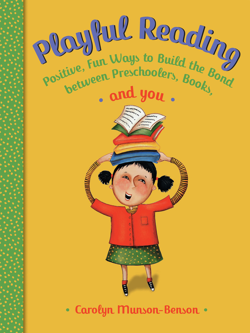 Title details for Playful Reading by Carolyn Munson-Benson - Available